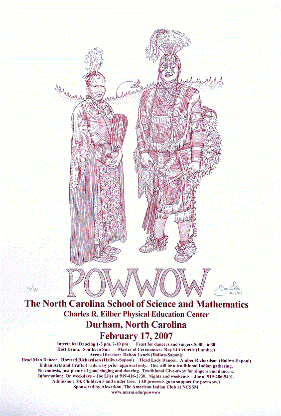 NCSSM Powwow<BR>2007<BR>20in x 26in<BR>Red on Off-White Paper<BR>Number Produced: 121<BR>$30